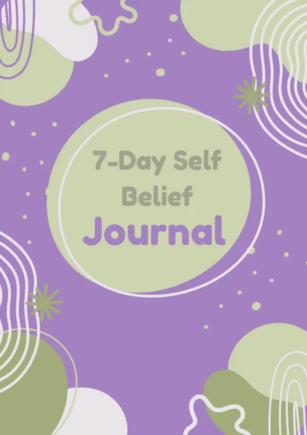 7 Day Self Belief Journal